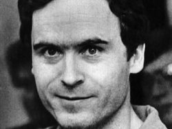     (Ted Bundy)